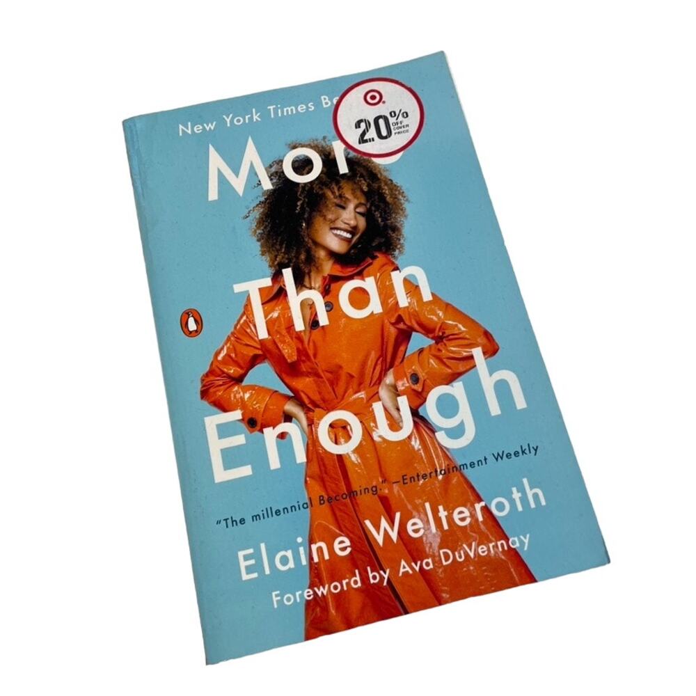 MORE THAN ENOUGH by Elaine‎ Welteroth NYT Best Seller Book Literature